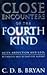 Close Encounters of the Fou...