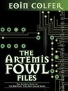The Artemis Fowl Files by Eoin Colfer The Artemis Fowl Files by Eoin Colfer