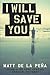 I Will Save You