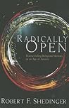 Radically Open