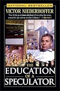 The Education of a Speculator