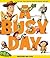 A Busy Day (Discover and Play (Busy Book))