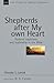 Shepherds After My Own Hear...