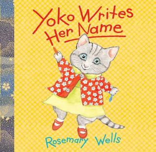 Yoko Writes Her Name (A Yoko Book)