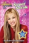 Super Sneak (Hannah Montana #3)