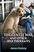 The Gentle War and Other Id...