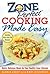 ZonePerfect Cooking Made Easy