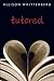 Tutored