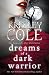 Dreams of a Dark Warrior (Immortals After Dark, #11)