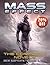 Mass Effect: The Complete Novels: Revelation, Ascension, Retribution, Deception