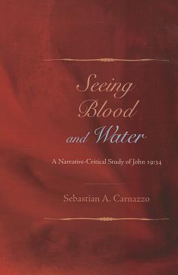 Seeing Blood and Water