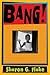 Bang!