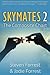 Skymates 2 by Steven Forrest Skymates 2 by Steven Forrest