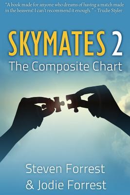 Skymates 2: The Composite Chart (Paperback)