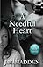 A Needful Heart