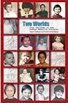 Two Worlds: Lost Children of the Indian Adoption Projects Two Worlds: Lost Children of the Indian Adoption Projects