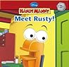 Meet Rusty! (Handy Manny)