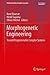Morphogenetic Engineering: ...