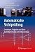 Automatische Sichtprüfung: Grundlagen, Methoden und Praxis der Bildgewinnung und Bildauswertung (German Edition)
