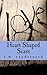 Heart Shaped Scars