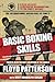 The International Boxing Hall of Fame's Basic Boxing Skills