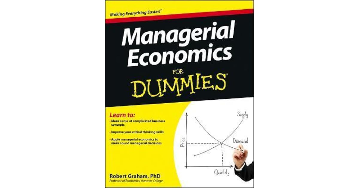 Managerial Economics for Dummies by 