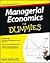 Managerial Economics For Dummies by Robert Graham