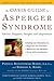 The OASIS Guide to Asperger Syndrome: Completely Revised and Updated: Advice, Support, Insight, and Inspiration