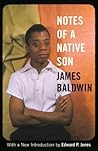 Notes of a Native Son by James Baldwin