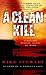A Clean Kill (Tom McInnes, #3)