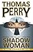 Shadow Woman by Thomas Perry