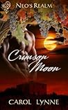 Crimson Moon by Carol Lynne