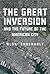 The Great Inversion and the Future of the American City