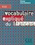 Vocabulaire explique du francais niv intermediare by Reine Mimran