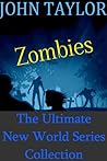 Zombies: The Ultimate New World Series Collection