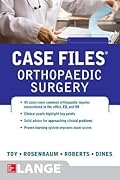 Case Files: Orthopaedic Surgery