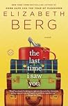 The Last Time I Saw You by Elizabeth Berg