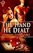 The Hand He Dealt by Tanith Davenport
