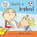 Charlie Is Broken!
