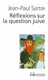 Reflexions Sur La Question Juive