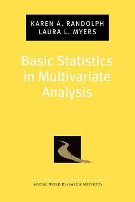 Basic Statistics in Multivariate Analysis (Pocket Guide to Social Work Research Methods)