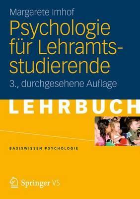 Psychologie für Lehramtsstudierende (Basiswissen Psychologie) (German Edition)