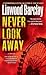 Never Look Away