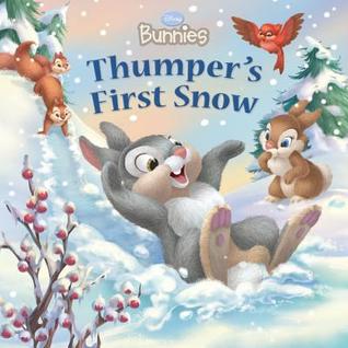 Thumper's First Snow (Disney Bunnies)
