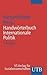 Handwörterbuch Internationale Politik (German Edition)
