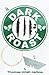The Dark Roast: Volume One