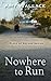 Nowhere to Run (Place of Refuge: Thorndike Press Large Print Christian Mystery, 2)