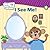 I See Me!: A Mirror Board Book
