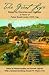 The Great Life: Essays on Doctrine and Holiness In Honor of Father Ronald Lawler, O.F.M. Cap. (English and English Edition)