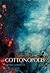Cottonopolis by Rachel Lebowitz